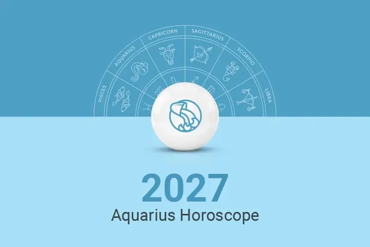 Aquarius Yearly Horoscope 2027