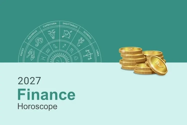 Finance & Money Horoscope This Year 2027