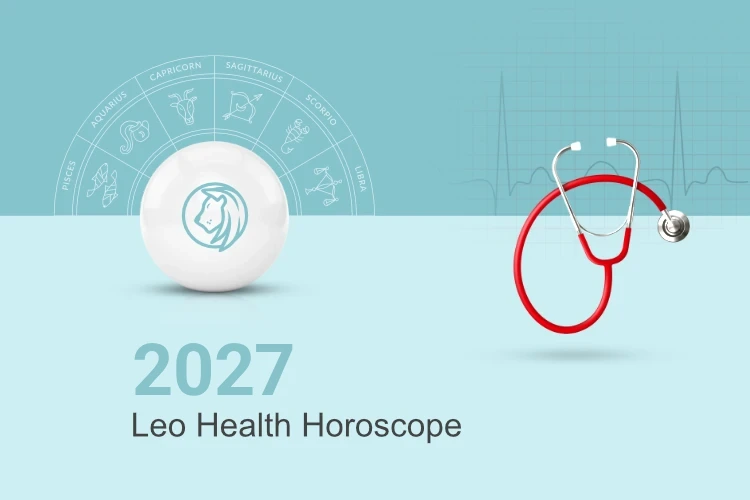 Leo Health & Fitness Horoscope This Year 2027