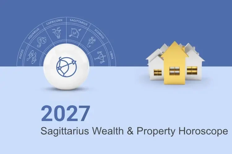 Sagittarius Wealth & Property Horoscope This Year 2027