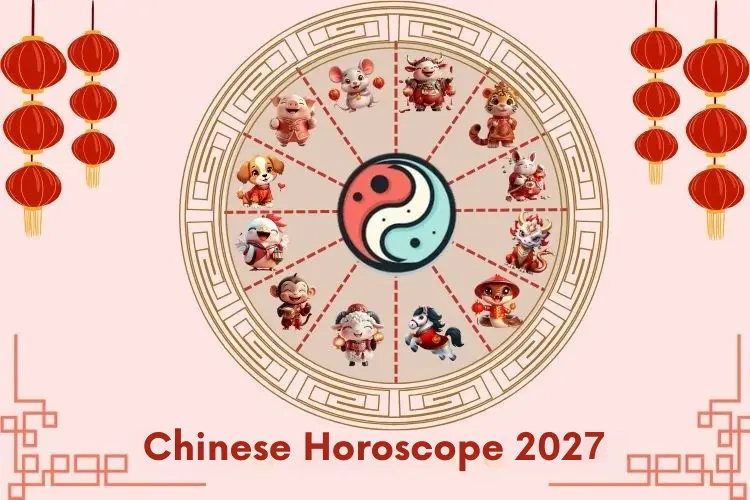 Chinese Horoscopes 2027