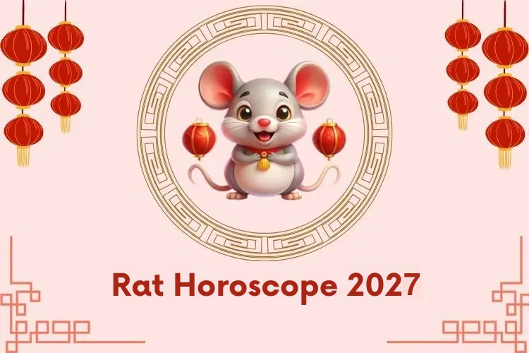 Rat Horoscope 2027